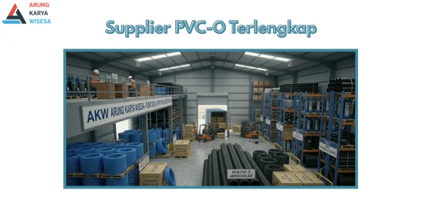 Supplier PVC-O Terlengkap